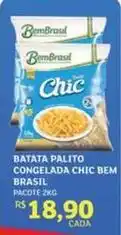 Assaí Atacadista Bem brasil - batata palito congelada chic oferta