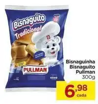 Carrefour Pullman - bisnaguinha bisnaguito oferta