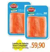 Atacadão Seara - lombo de salmão congelado oferta