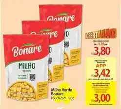 Atacadão Bonare - milho verde oferta