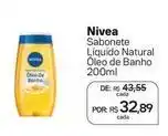 Drogal Nivea - sabonete líquido natural oleo de banho oferta