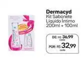 Drogal Dermacyd - kit sabonete líquido intimo oferta