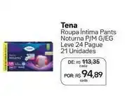 Drogal Tena - roupa íntima pants noturna p/m g/eg leve 24 pague 21 unidades oferta