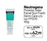 Drogal Neutrogena - protetor solar facial sun fresh derm care c/s cor fps70 oferta