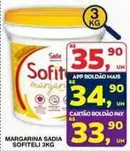Roldão Sadia - margarina sofitteli oferta