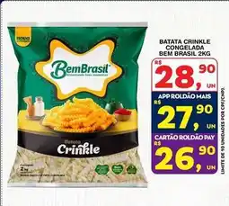Roldão Bem brasil - batata crinkle congelada oferta