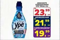 Roldão Ypê - amaciante concentrado oferta