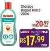 Muffato Huggies - shampoo frasco oferta