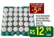 Muffato Feliz - ovos katayama ou granjo branco bandeja com 30 oferta