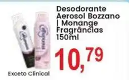 Federzoni Supermercados Desodorante Aerosol Bozzano | Monange Fragrâncias oferta