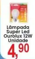 Federzoni Supermercados Lâmpada Super Led Ourolux 12W unidade oferta