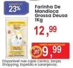 Federzoni Supermercados Farinha De Mandioca Grossa Deusa oferta