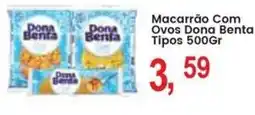 Federzoni Supermercados Macarrão com ovos dona benta oferta