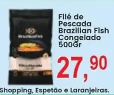 Federzoni Supermercados Filé de Pescada Brazilian Fish Congelado oferta