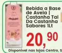 Federzoni Supermercados Bebida a Base de Aveia | Castanha Tal Da Castanha Sabores oferta