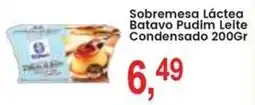 Federzoni Supermercados Sobremesa Láctea Batavo Pudim Leite Condensado oferta