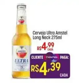 Muffato Cerveja ultra amstel long neck oferta