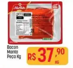 Muffato Bacon Manta Peça oferta