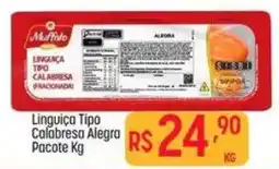 Muffato Linguiça Tipo Calabresa Alegria oferta