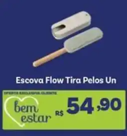 Covabra Supermercados Escova Flow Tira Pelos Un oferta