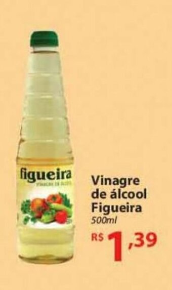 Vinagre de Alcool Figueira 500ml