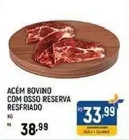 Supermercado Guará Acém bovino com osso reserva resfriado oferta