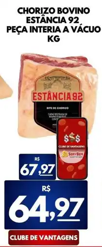ServBem Chorizo bovino estância 92 oferta