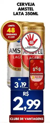 ServBem Cerveja amstel lata 350ml oferta