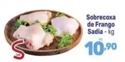 Supermercados Jau Serve Sobrecoxa de Frango Sadia - kg oferta