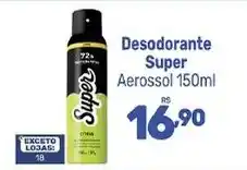Supermercados Jau Serve Desodorante Super Aerossol oferta
