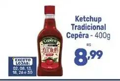 Supermercados Jau Serve Ketchup Tradicional Cepêra oferta