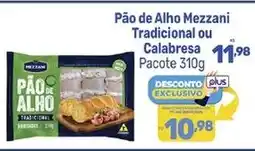 Supermercados Jau Serve Pão de Alho Mezzani oferta