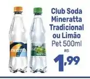 Supermercados Jau Serve Club Soda Mineratta Tradicional ou Limão oferta