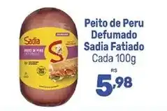 Supermercados Jau Serve Peito de Peru Defumado Sadia Fatiado oferta