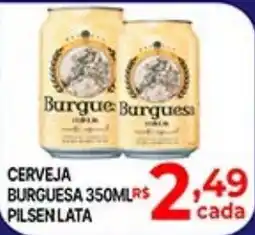 Supermercados Santa Helena Cerveja burguesa pilsen lata oferta