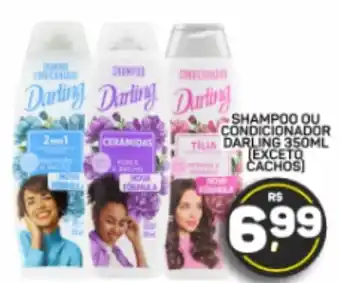 Juzan Shampoo ou condicionador darling oferta
