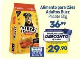 Supermercados Jau Serve Alimento para Cães Adultos Buzz oferta