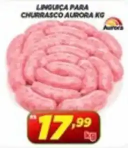 Nossa Rede Supermercados Linguiça para churrasco aurora kg oferta