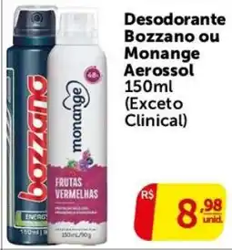 Pires Desodorante Bozzano ou Monange Aerosol oferta