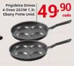 X Supermercados Frigideira Drinox 4 Ovos 2GCM 1,3L Ebony Preta Unid. oferta