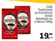 Tenda Atacado União - café tradicional ou extraforte oferta
