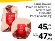 Tenda Atacado Montana - carne bovina miolo de alcatra ou alcatra com maminha oferta