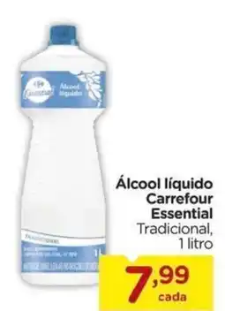 Carrefour álcool líquido carrefour essential tradicional oferta