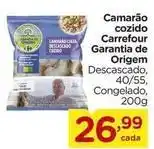 Carrefour Carrefour - camarão cozido oferta
