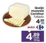 Carrefour Carrefour - queijo muçarela oferta