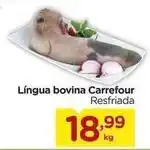 Carrefour Carrefour - lingua bovina oferta