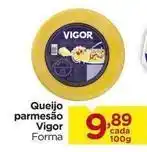 Carrefour Vigor - queijo parmesão oferta