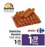Carrefour Aurora - salsicha oferta