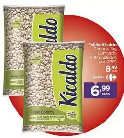 Carrefour Kicaldo - feijão oferta