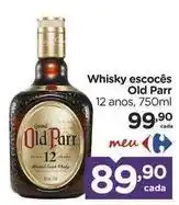 Carrefour Old parr - whisky escocês oferta